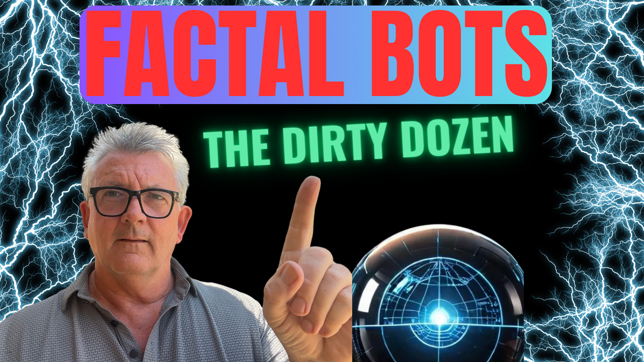 15 FRACTAL BOTS  - The Ultimate Dirty Dozen + 3 for 2025